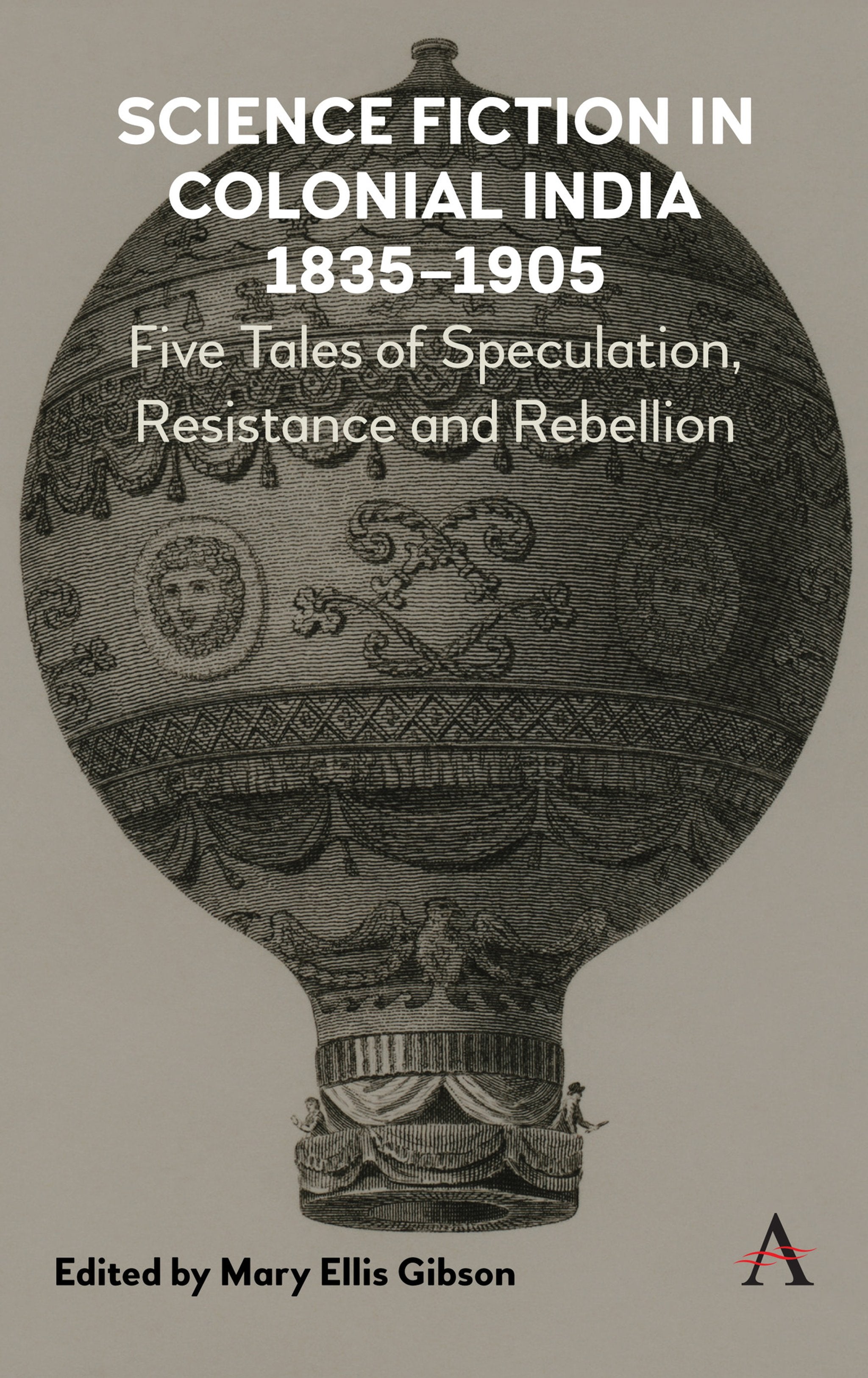 Cover image for Science Fiction in Colonial India, 1835–1905 ISBN 9781783088652